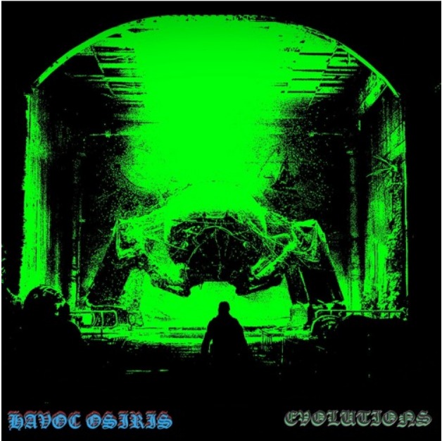 Havoc Osiris “Evolutions”