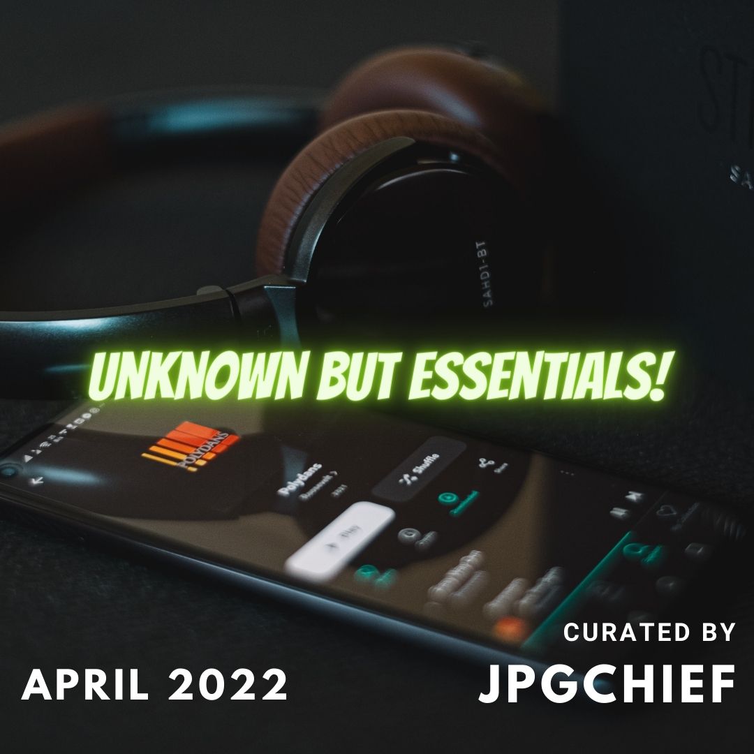 Unknown But Essentials!  (April 2022)
