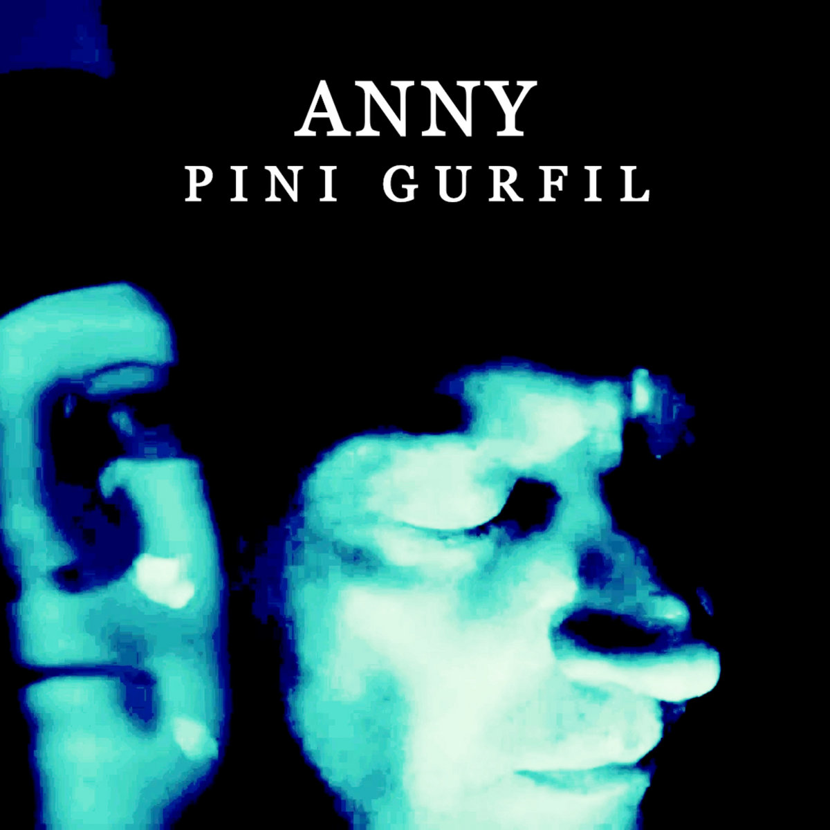 Pini Gurfil “Anny”