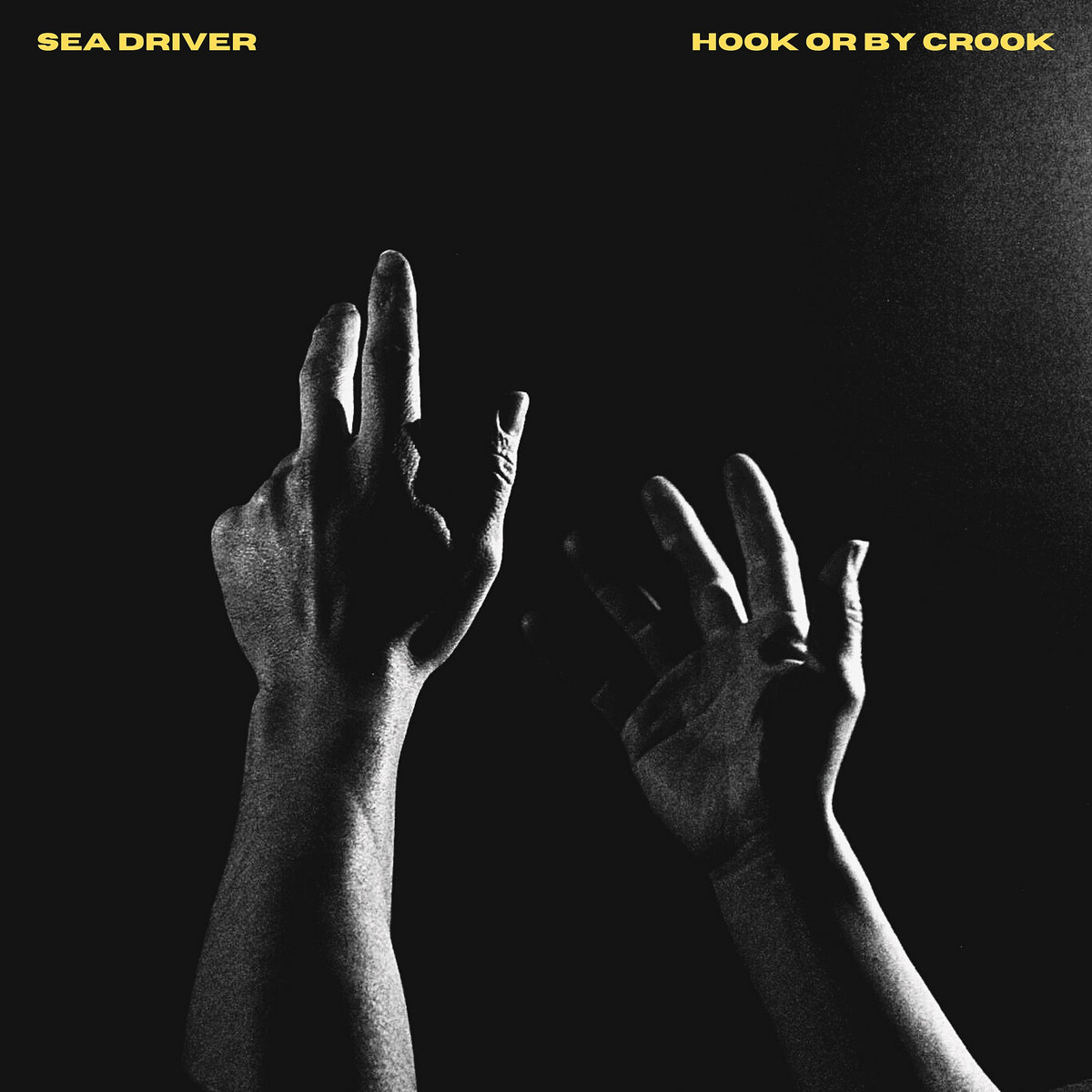 Sea Driver – “Hook Or By Crook”