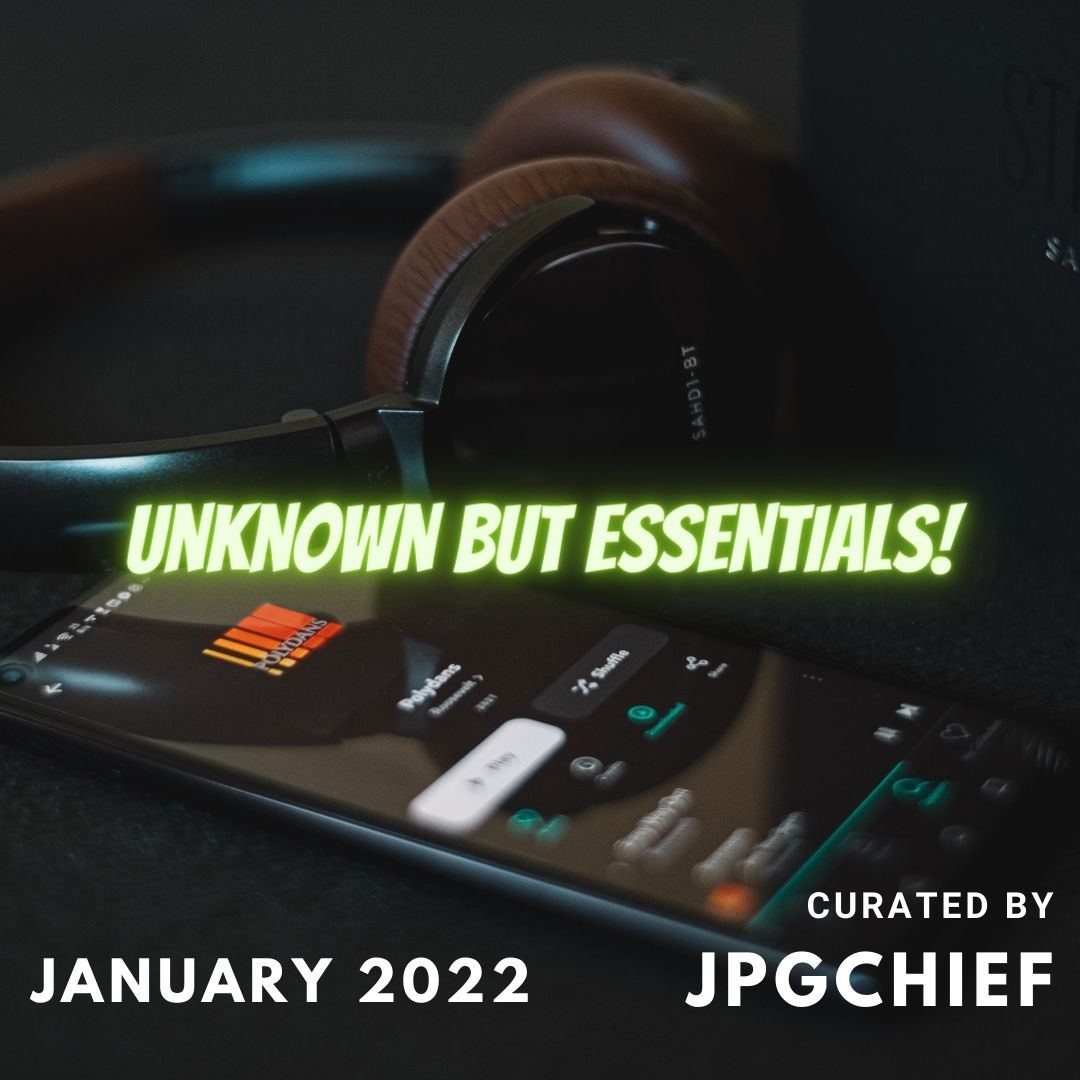 Unknown but Essentials! (January 2022)