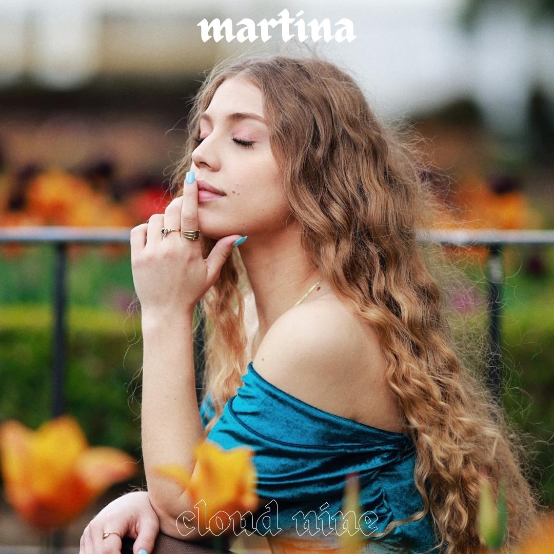 Martina “Cloud Nine”