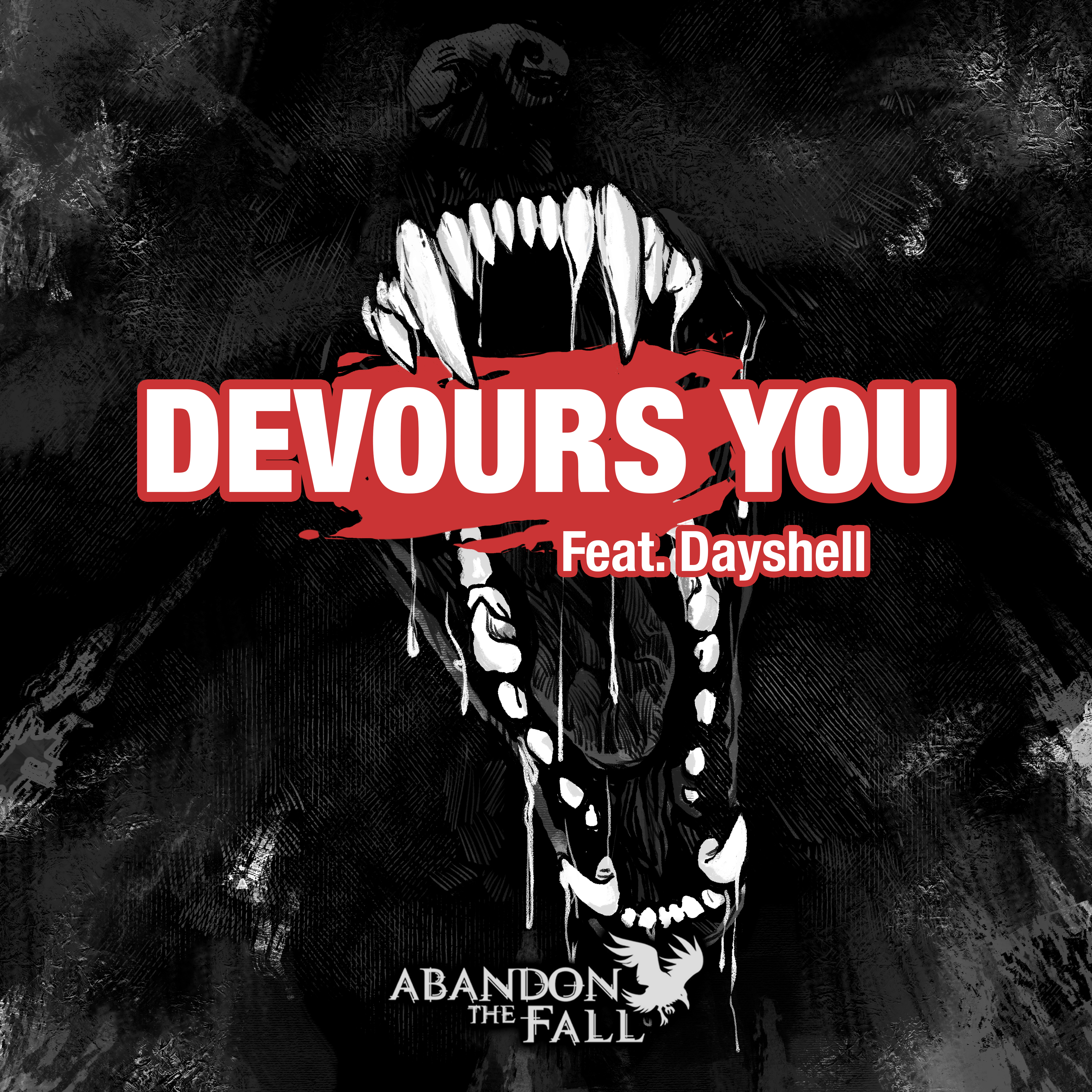 Abandon the Fall “Devours You”