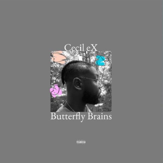 HOT INFLUENCE: Butterfly Brains by Cecil eX