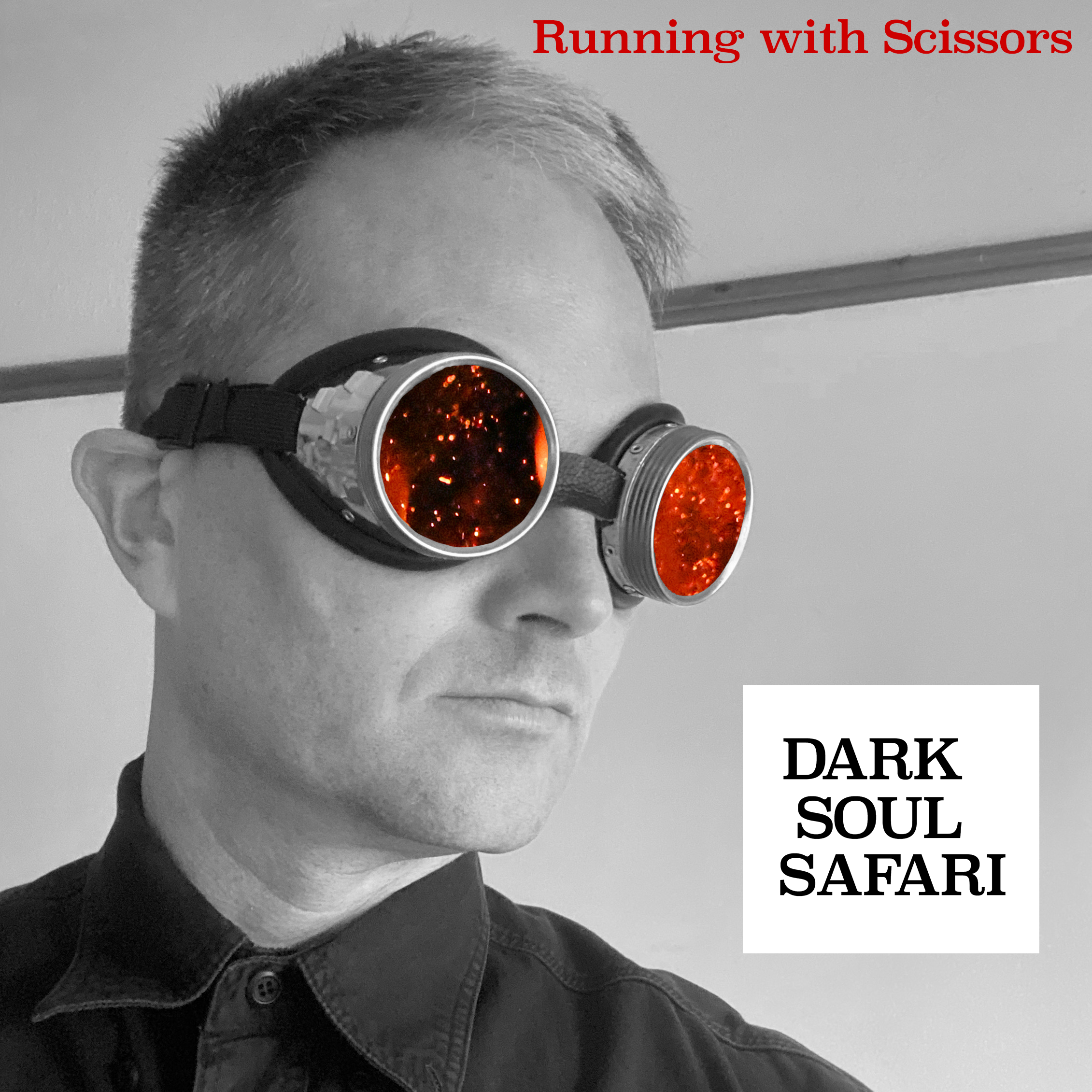 Dark Soul Safari – “Running With Scissors” EP