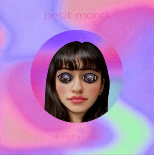 PETIT MOND. – “BLUEBERRY CLOUDS”