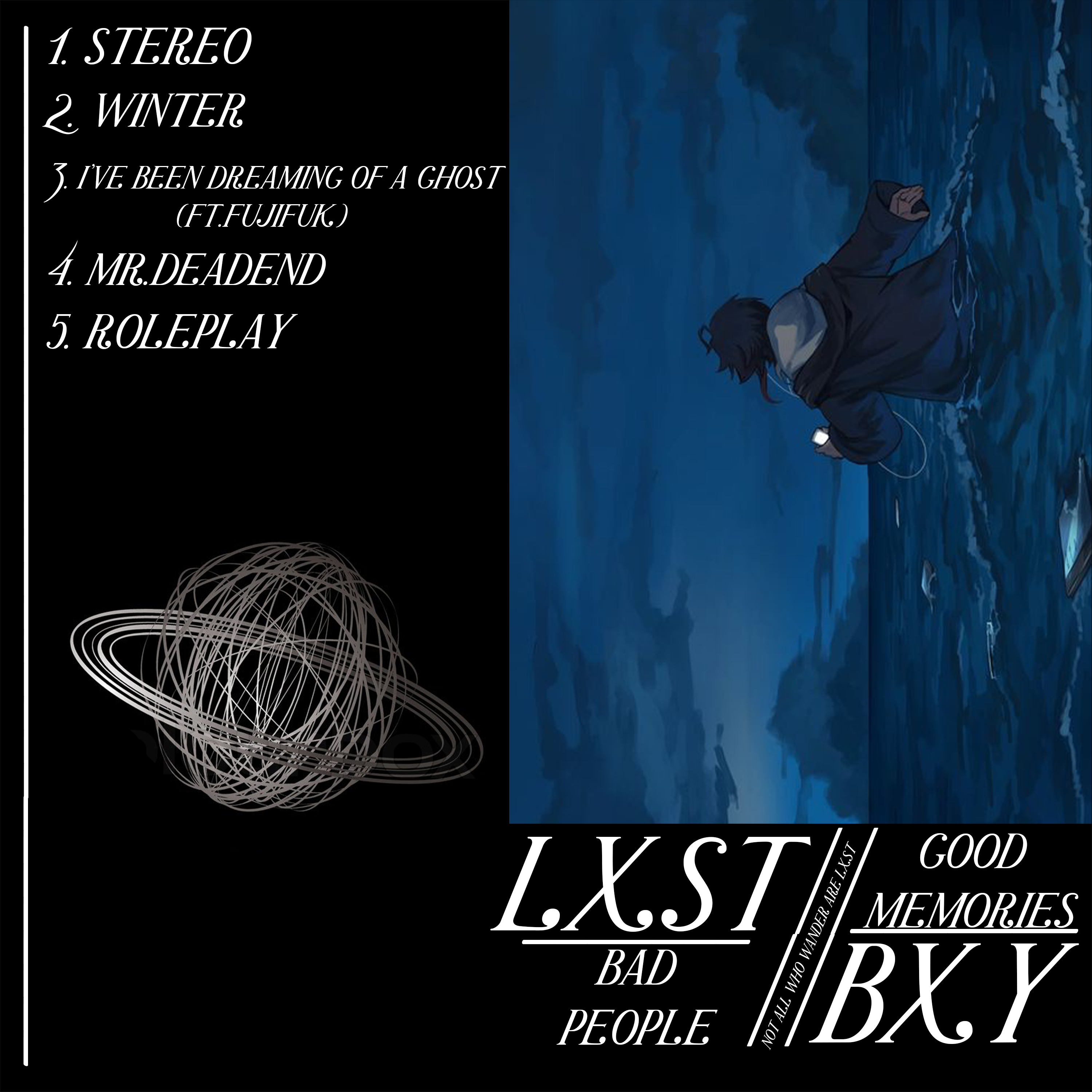 LxstBxy – “Good Memories / Bad People”