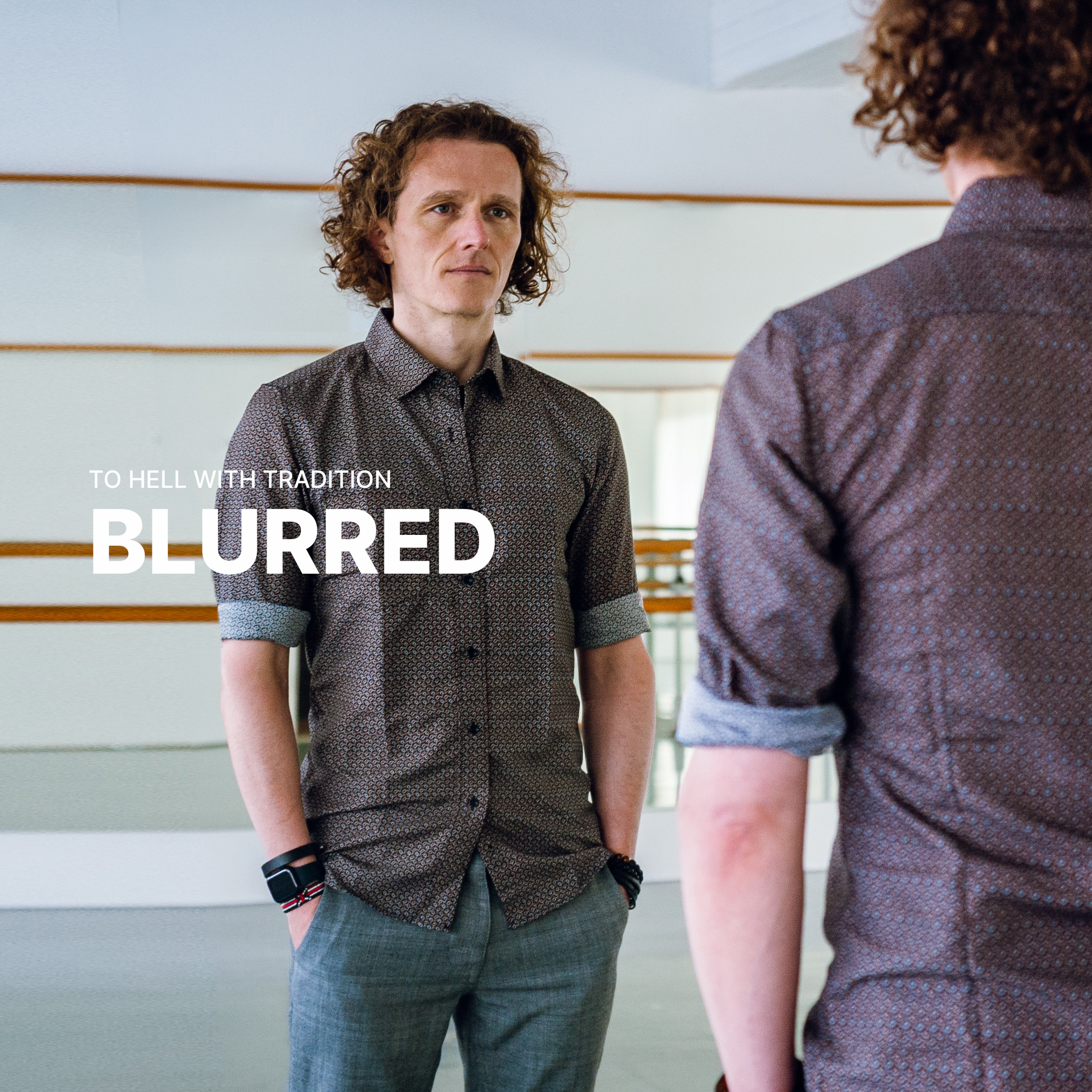 To Hell With Tradition – Blurred