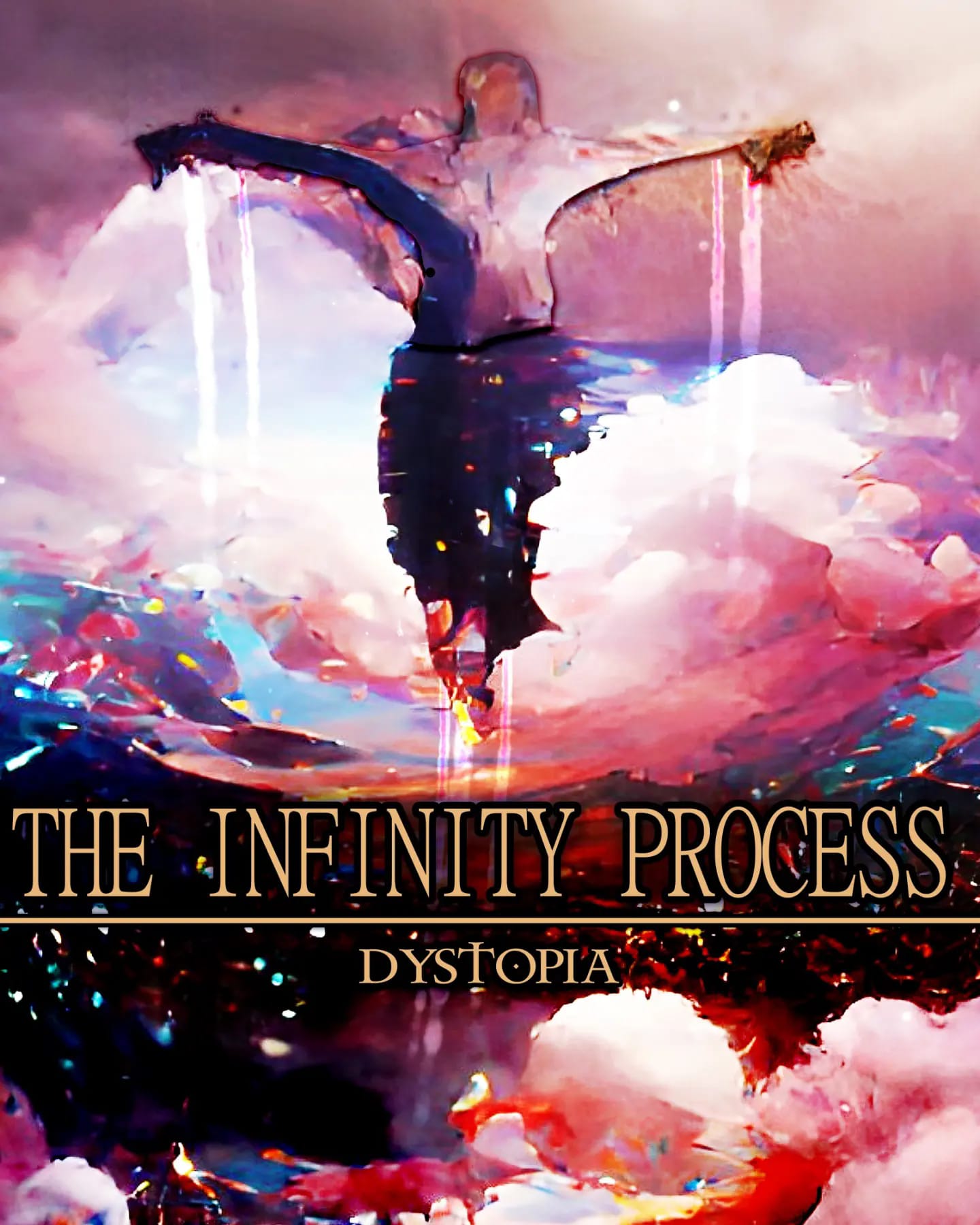 The Infinity Process – “Dystopia”