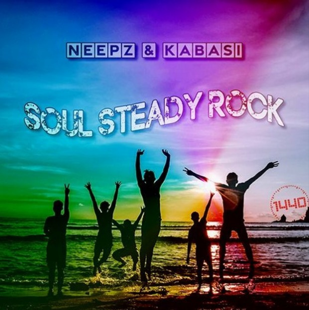 NEEPZ X KABASI – “SOUL STEADY ROCK”