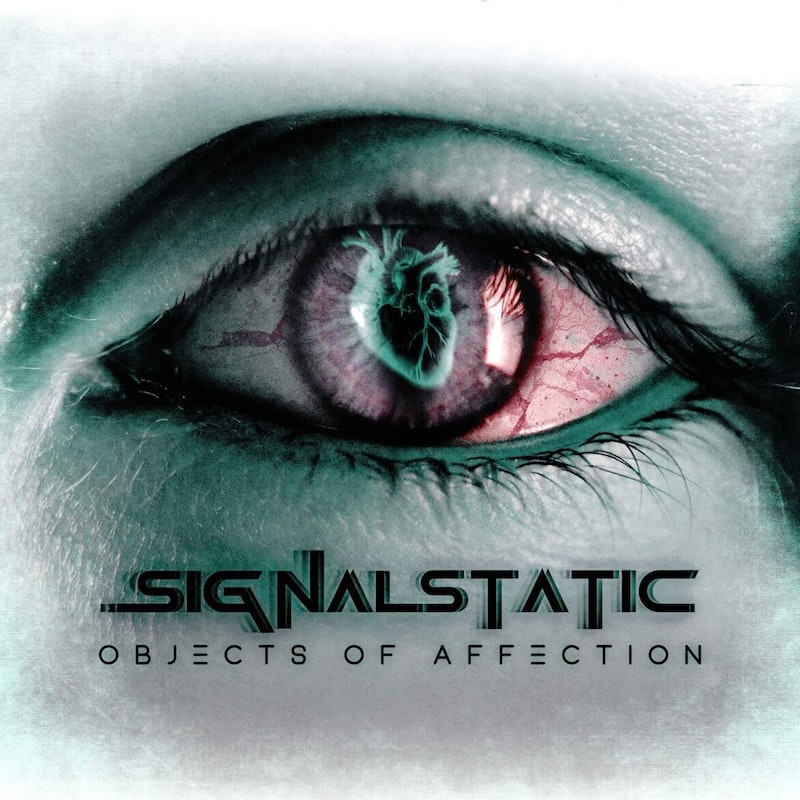 Signal Static new single “Objects of Affection”