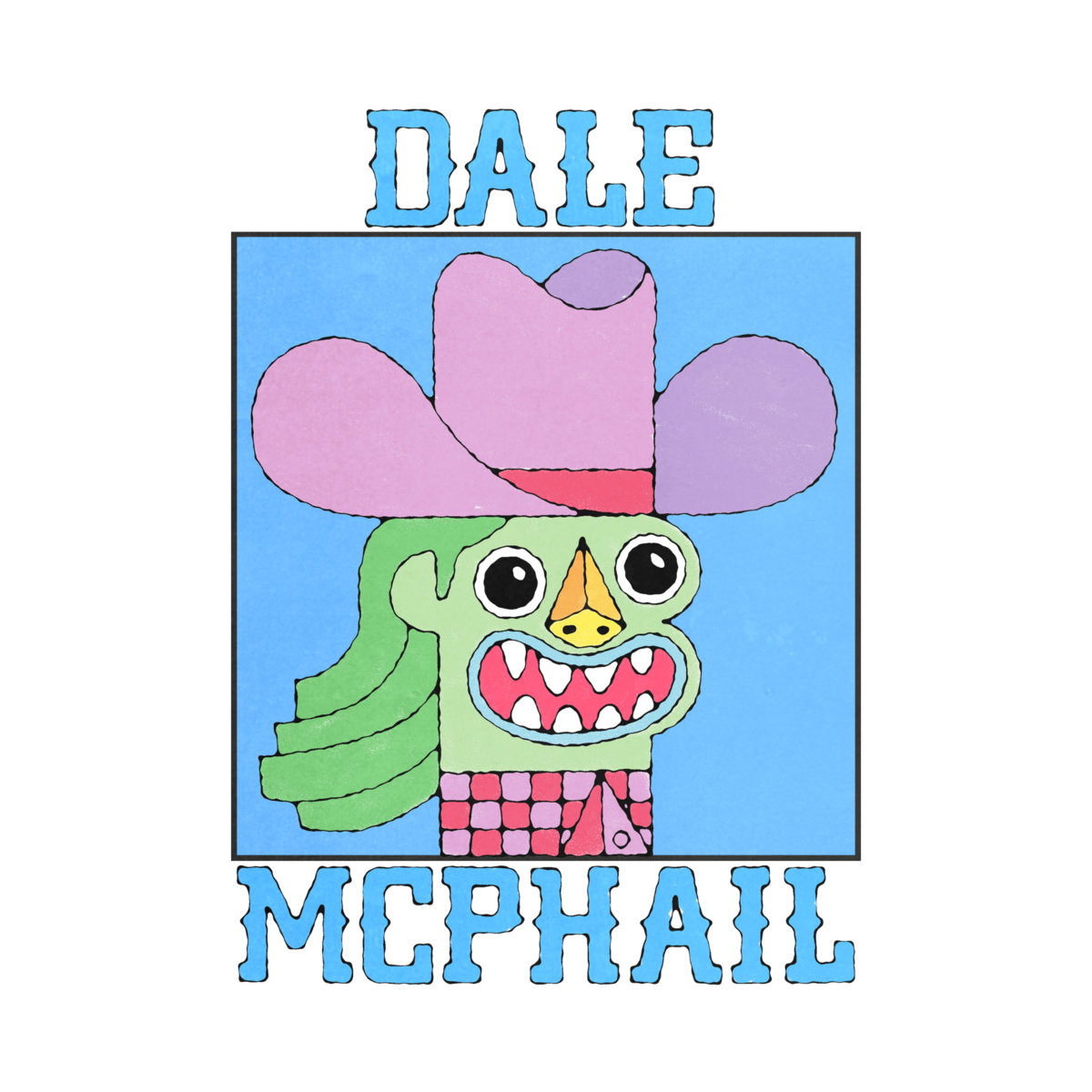 Dale McPhail – “McPhailure” Album