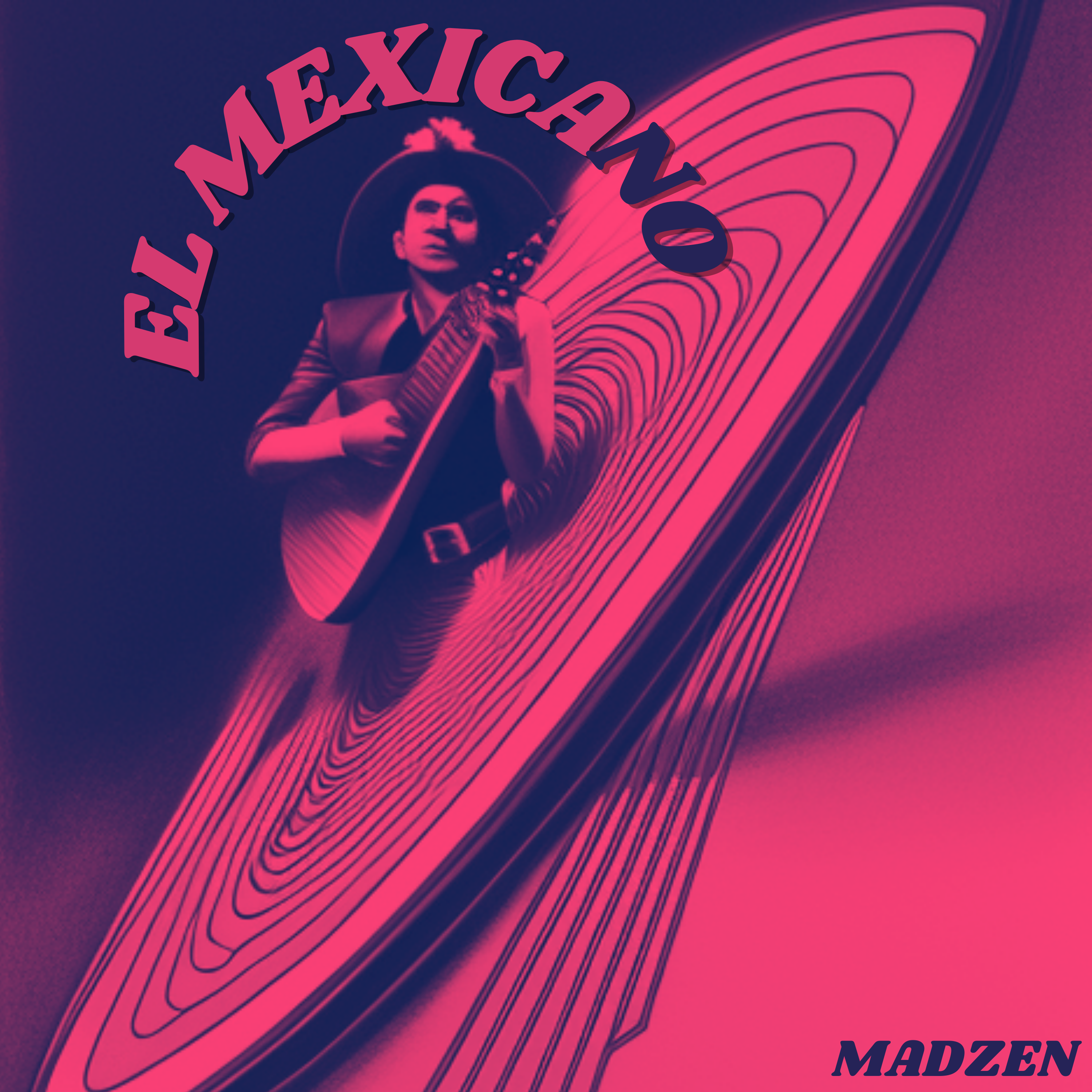 MadZen wild brand-new single “El Mexicano”