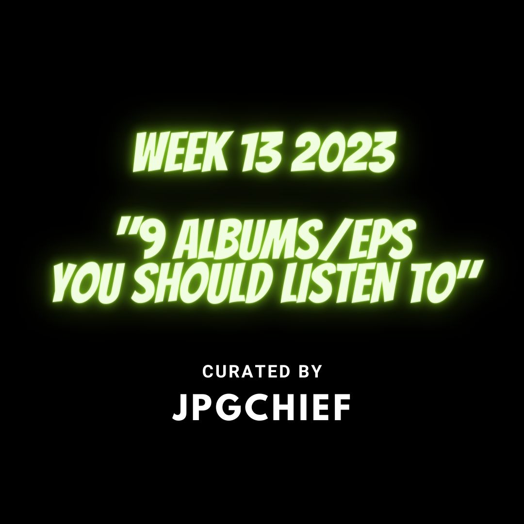 9 Albums Week 13
