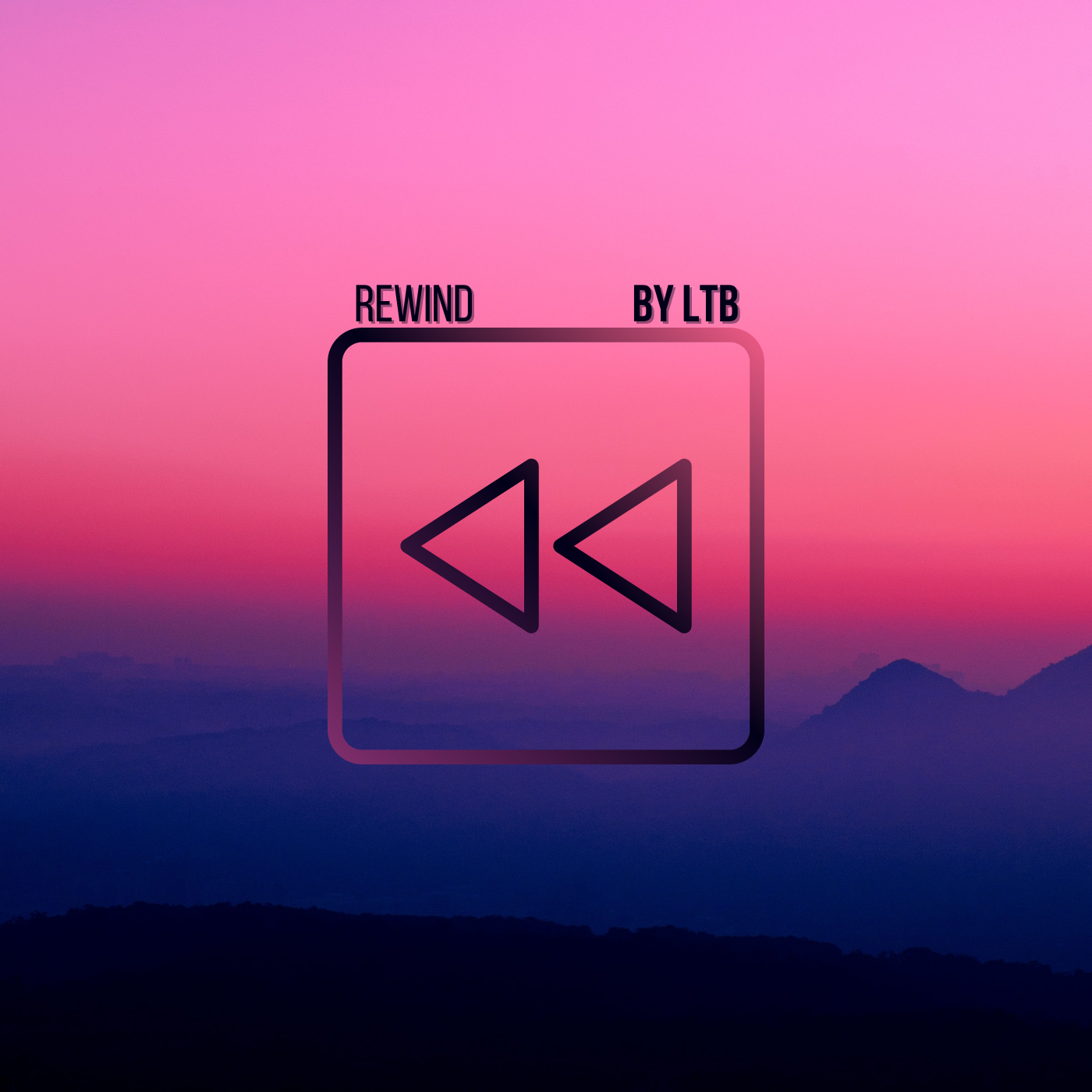 LTB "Rewind" artwork