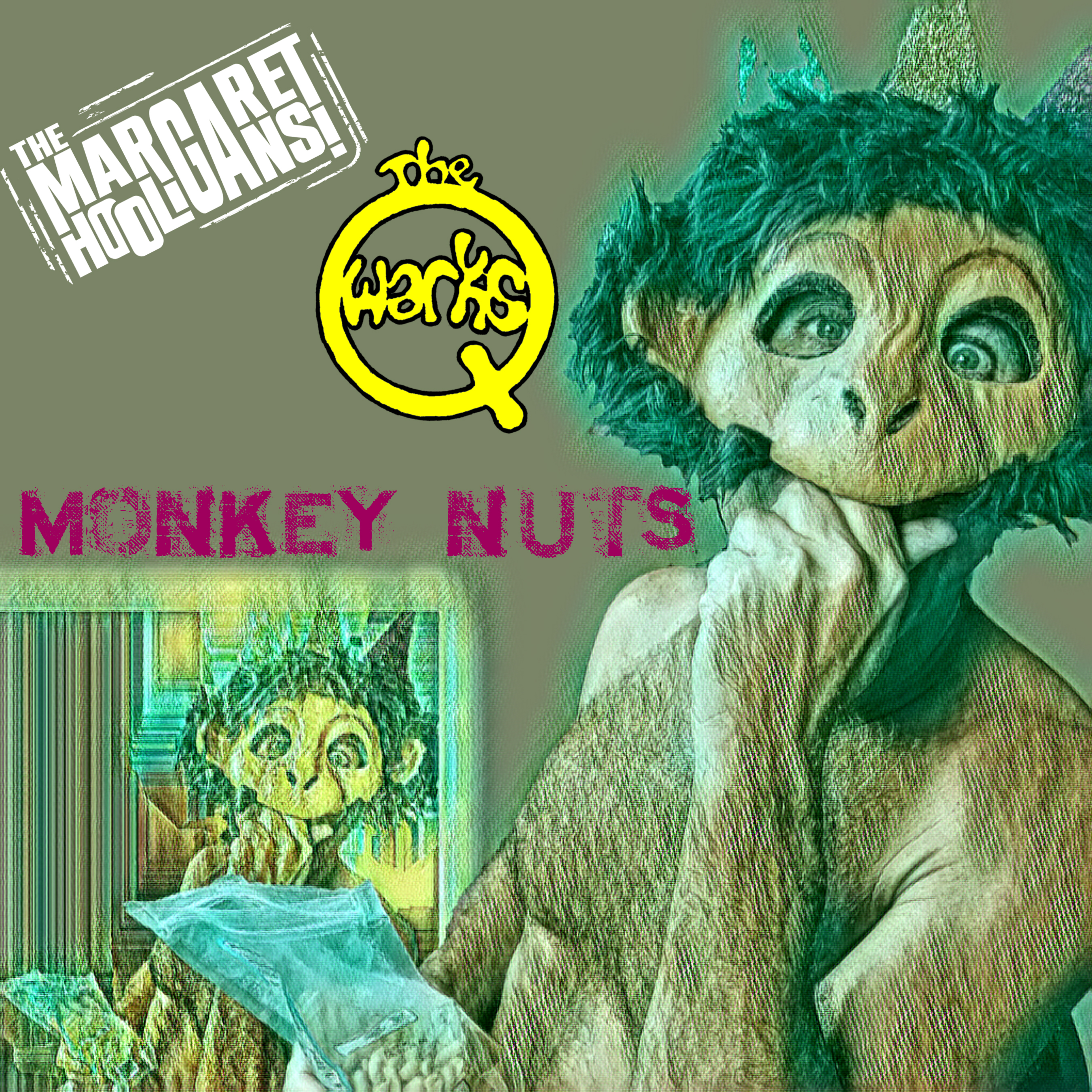 The Margaret Hooligans & The Qwarks – Monkey Nuts