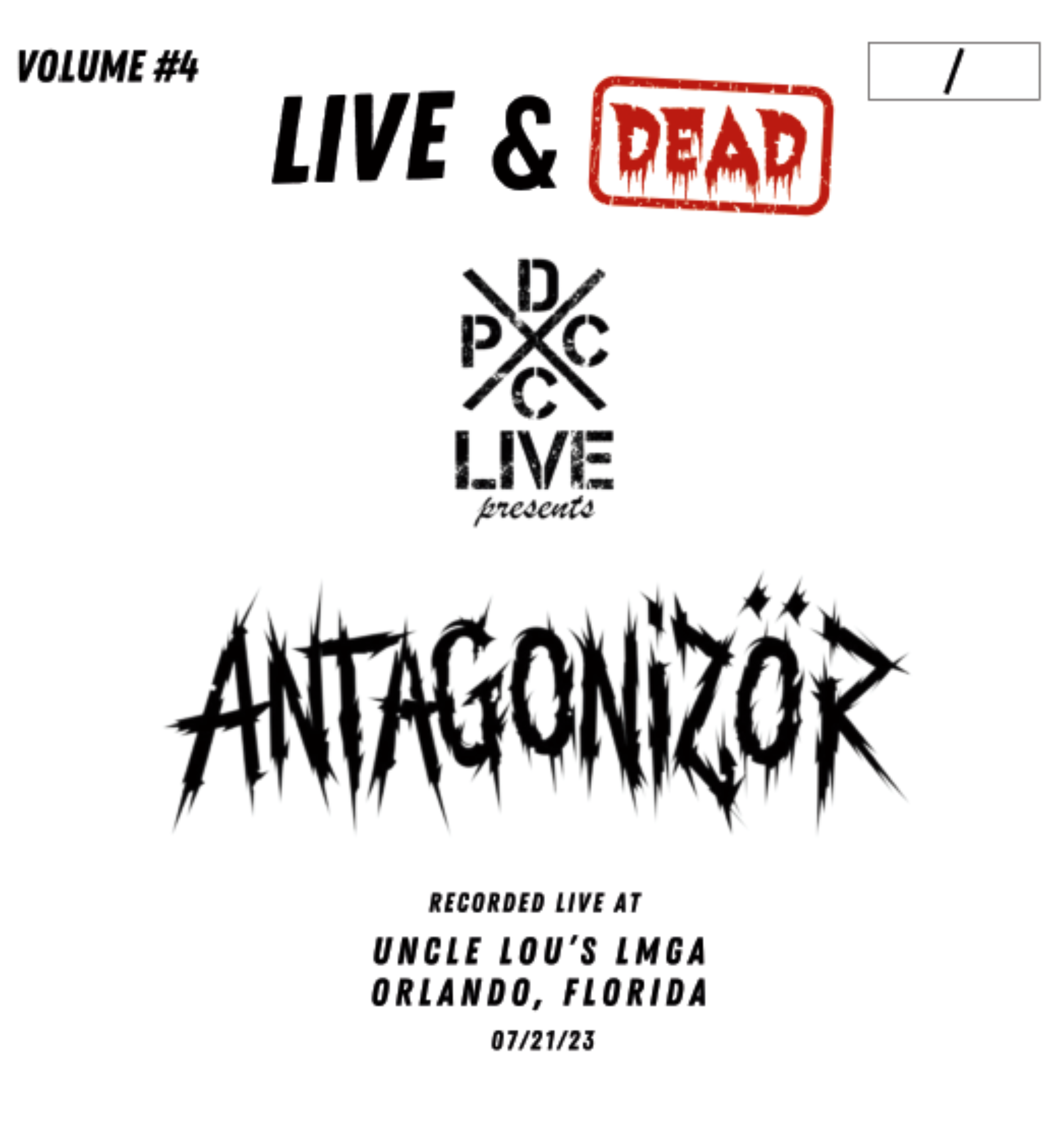 DCxPC Returns with Volume 4 of Live/Dead Series: Antagonizor