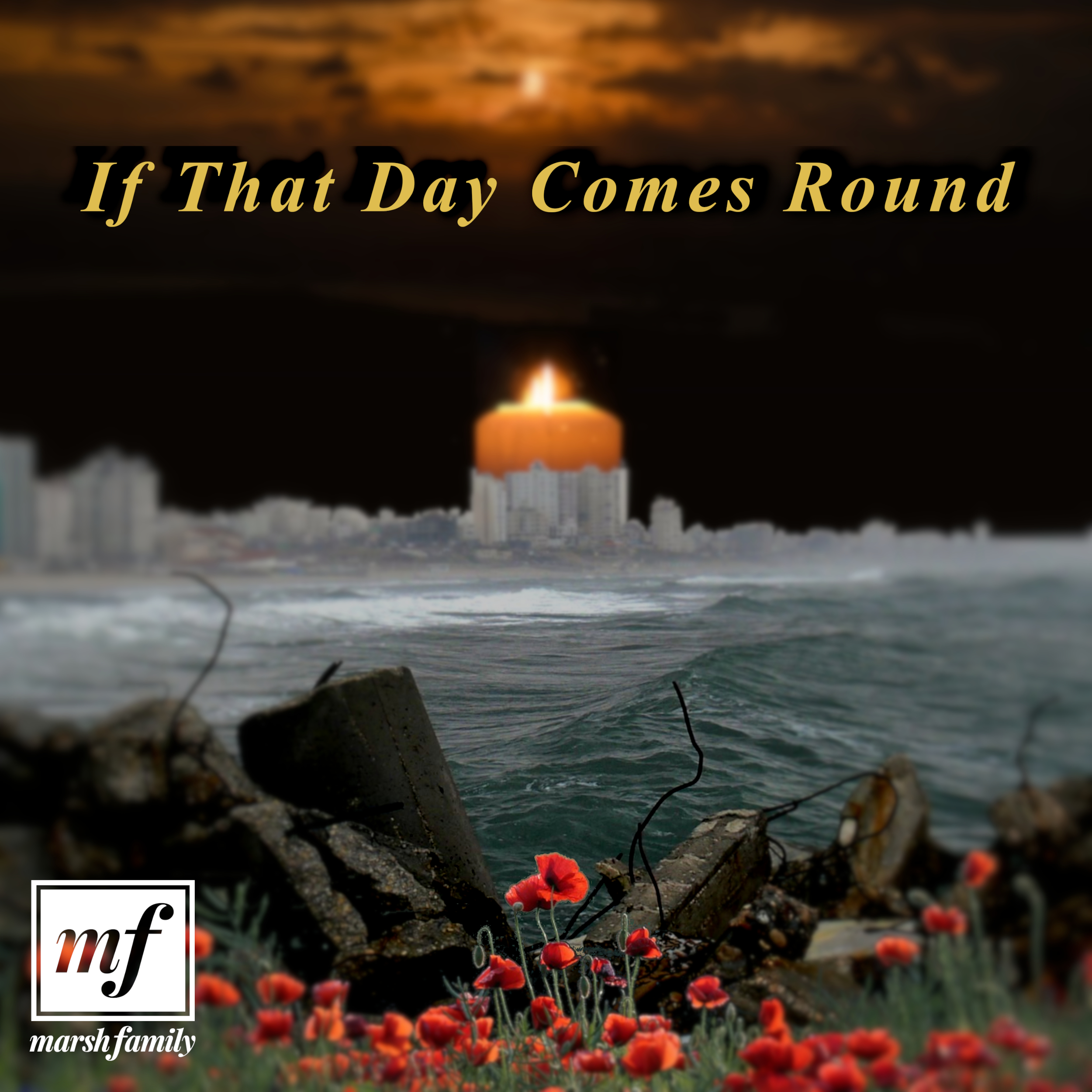 The Marsh Family calls for peace with inspirational new song “If That Day Comes Round”.