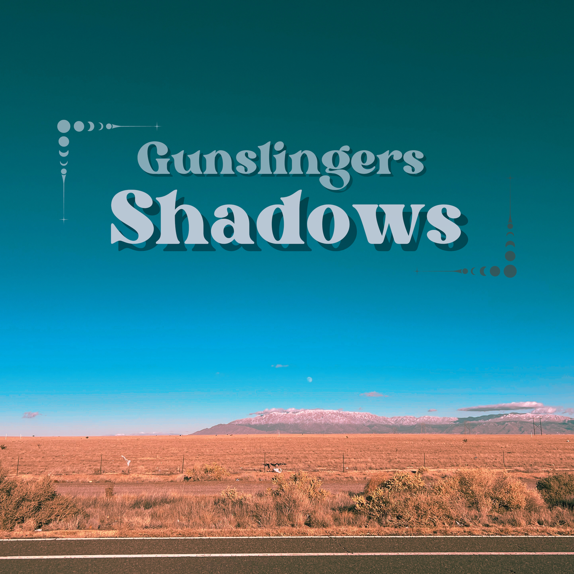 Gunslingers’ releases “Shadows”, a heartfelt loving letter from father to son put into music.