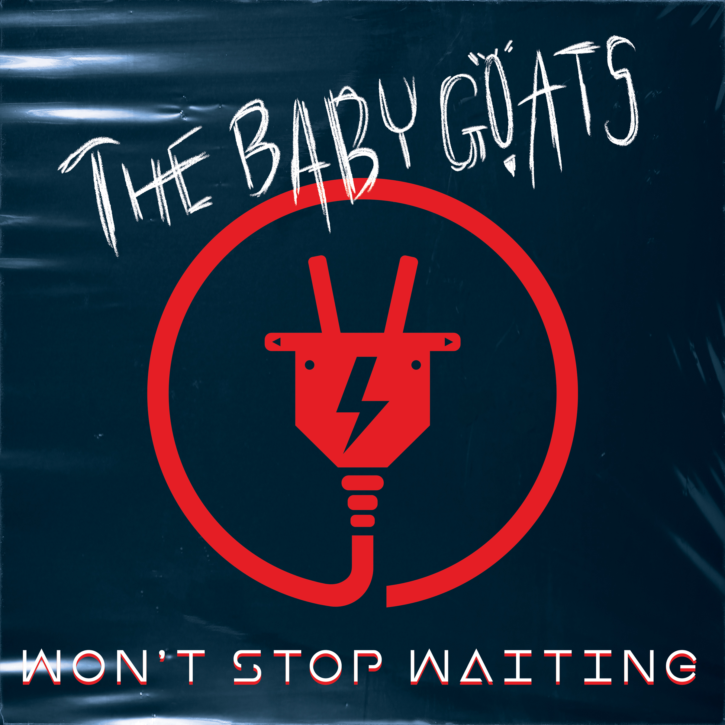 The Baby Goats "Won't Stop Wating" artwork