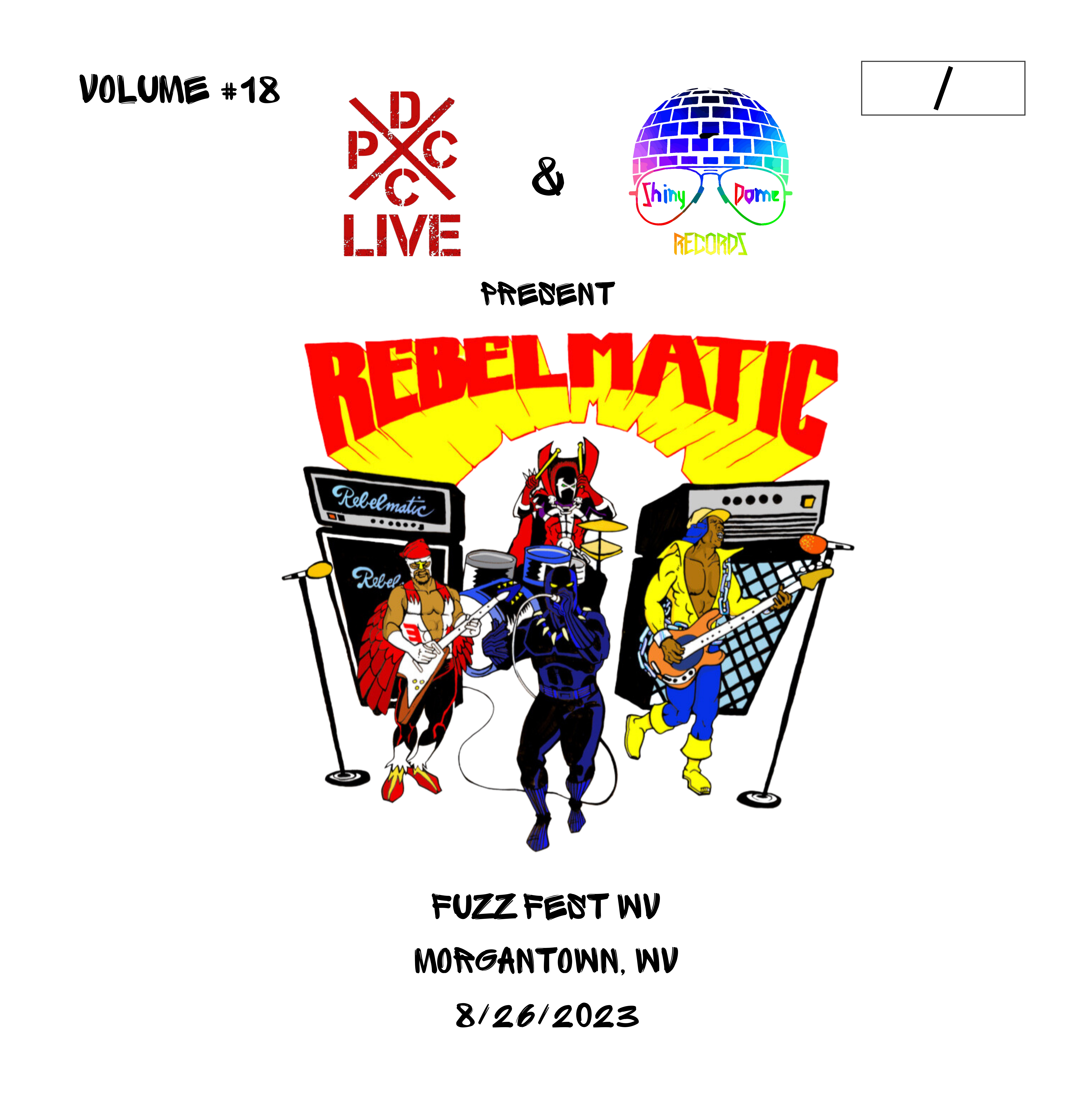 Rebelmatic’s energetic performance “LIVE From Fuzz Fest! DCxPC Vol. 18”