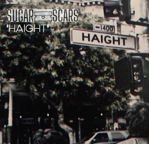 Sugar Scars "Haight" artwork