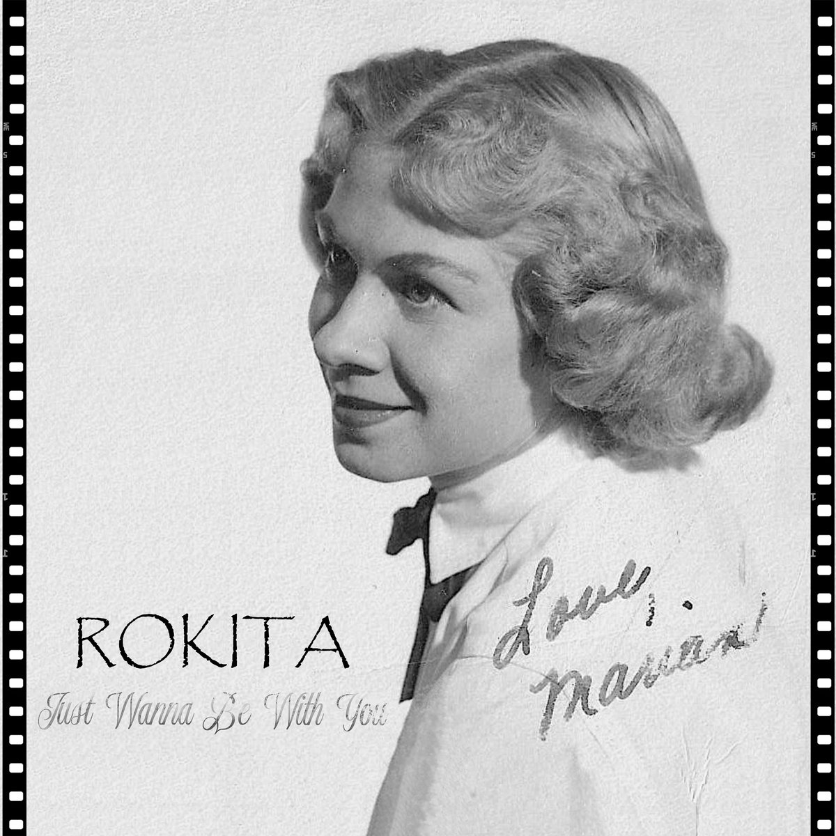 Rokita releases a rock’n’roll single “Just Wanna Be with You” in memory of one awesome lady